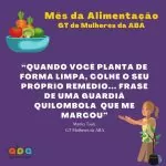 MÊS DA ALIMENTAÇÃO  Por que basear a alimentação em alimentos in natura ou minim…