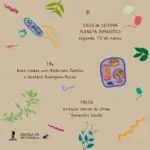 Hoje, 13 de março, 18h, inicia o Ciclo de Leitura Planeta simbiótico com a exibi…