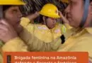 O Sextou Amazônico de hoje mostra o trabalho da Brigada Feminina Voluntária Apin…