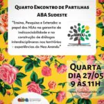 Quarto – Encontro de Estudos e Partilhas Virtuais | ABA SudesteSeguindo com a …