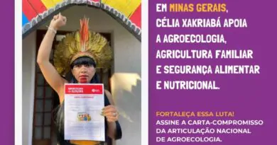 Minas Gerais segue em campanha pela Agroecologia nas Eleições 2022Célia Xakria…
