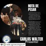 #Repost @rede.agroecologiauff with @let.repost • • • • • •CARLOS WALTER, PRESE…