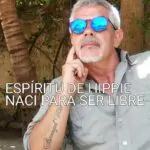 ESPÍRITU DE HIPPIE  NACI PARA SER LIBRE