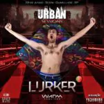 ARTISTA CONFIRMADO  – LURKER!!!  Como não aproveitar a presença deste grande art…